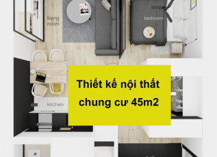 Thiết Kế Nội Thất Chung Cư 45m2 Thiết Kế Nội Thất Chung Cư 45m2