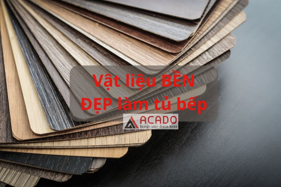 vật liệu làm tủ bếp