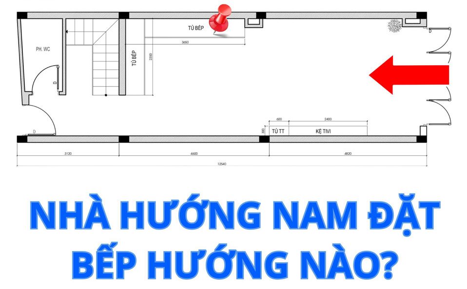 Nhà hướng nam đặt bếp hướng nào
